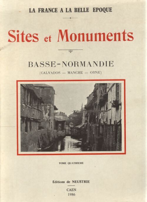 Sites et monuments Basse-Normandie - Collectif - Livre