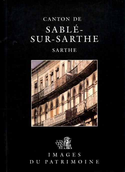 Canton de Sablé sur Sarthe - Collectif - Livre