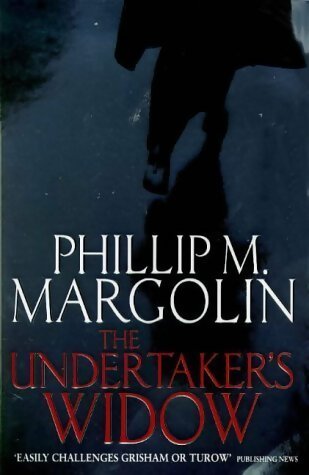 The undertaker's widow - Phillip-Margolin - Livre