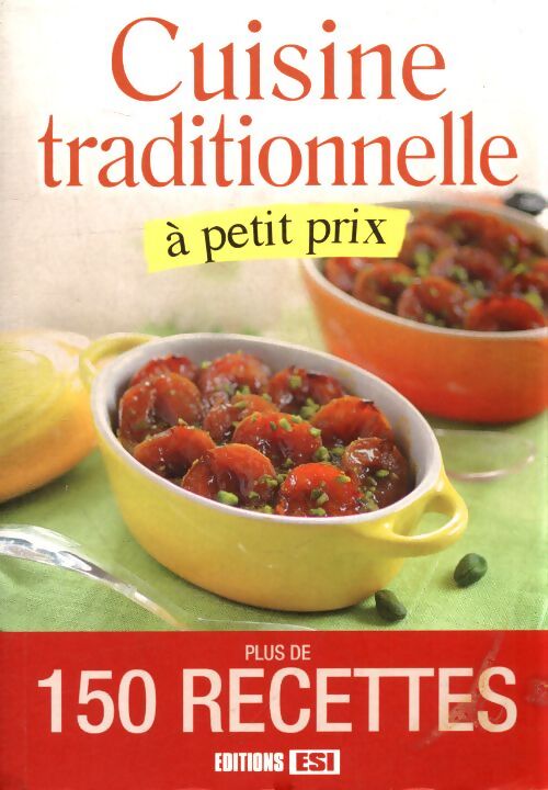 Cuisine traditionnelle à petit prix - Collectif - Livre
