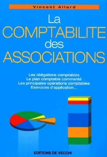 La comptabilité des associations - Vincent Allard - Livre