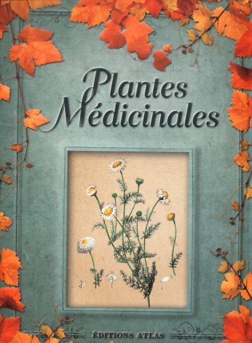 Plantes médicinales - Collectif - Livre