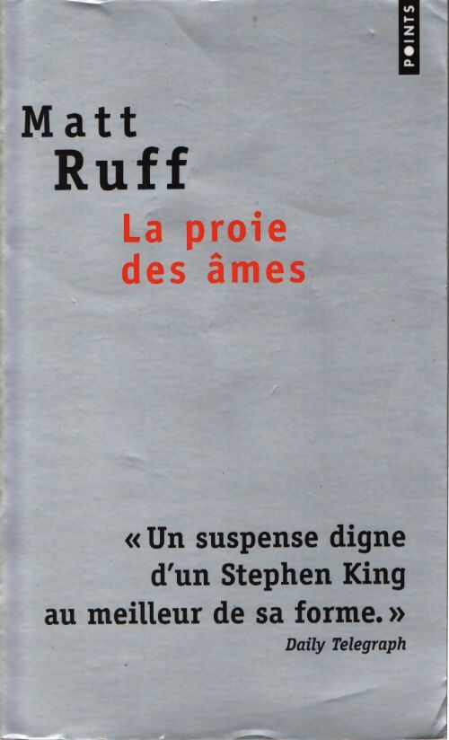 La proie des âmes - Matt Ruff - Livre