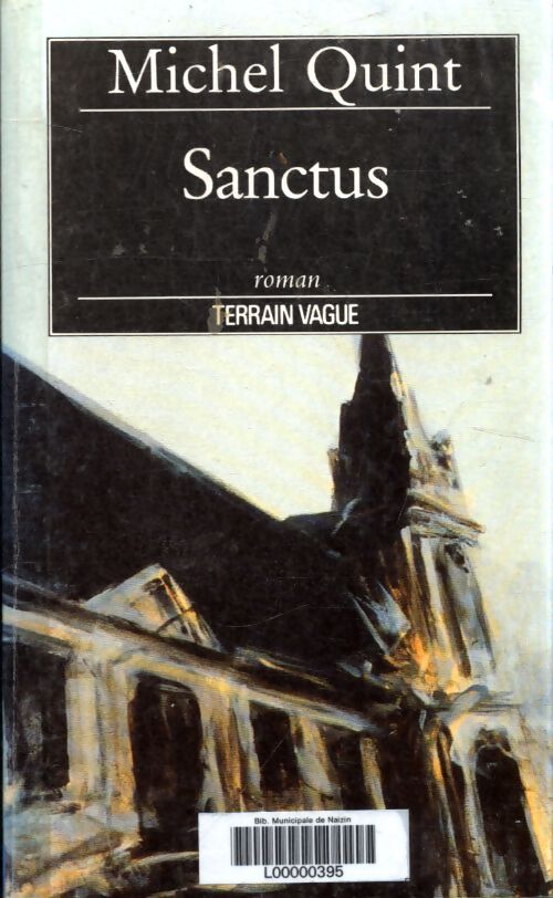 Sanctus - Michel Quint - Livre
