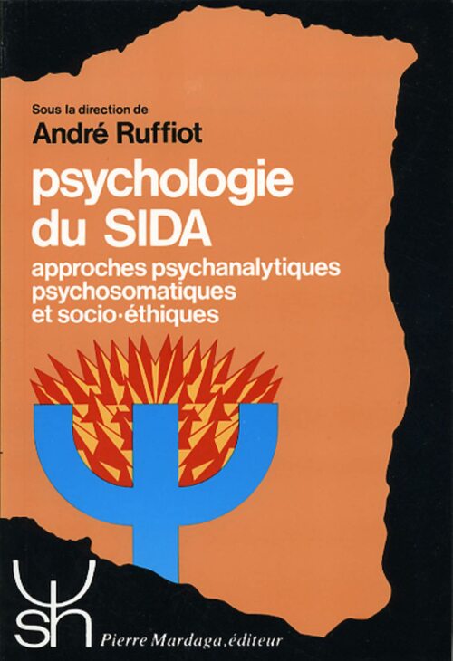 Psychologie du sida - André Ruffiot - Livre