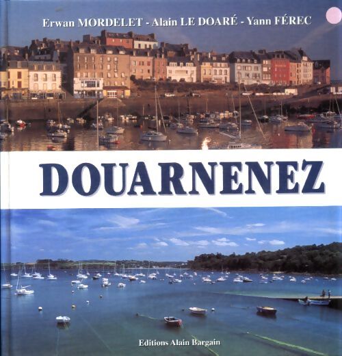 Douarnenez - Erwan Mordelet - Livre