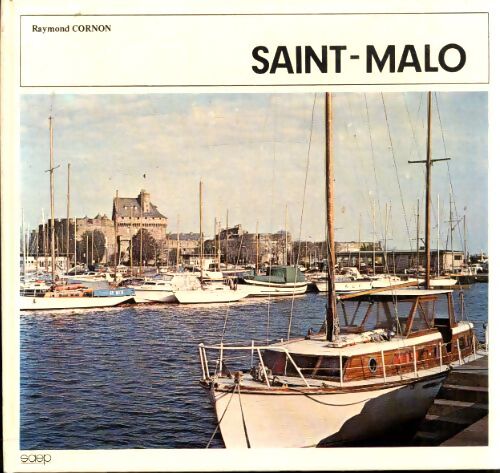 Saint-Malo - Raymond Cornon - Livre