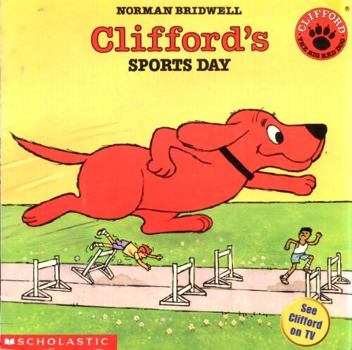 Clifford's sports day - Norman Bridwell - Livre
