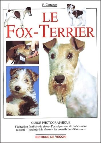 Le fox-terrier - Filippo Cattaneo - Livre