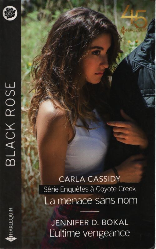 La menace sans nom - l'ultime vengeance - Carla Cassidy - Livre