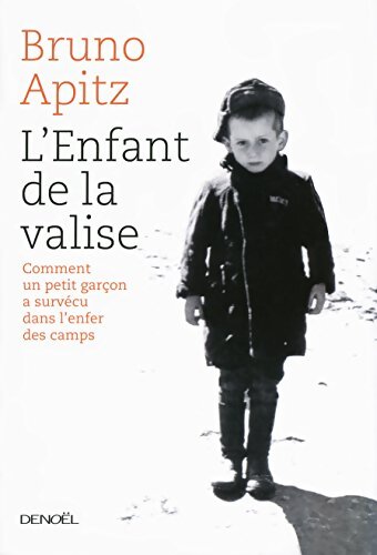 L'enfant de la valise - Bruno Apitz - Livre