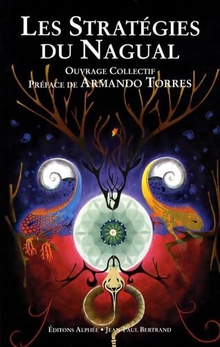 Les stratégies du Nagual - Collectif - Livre