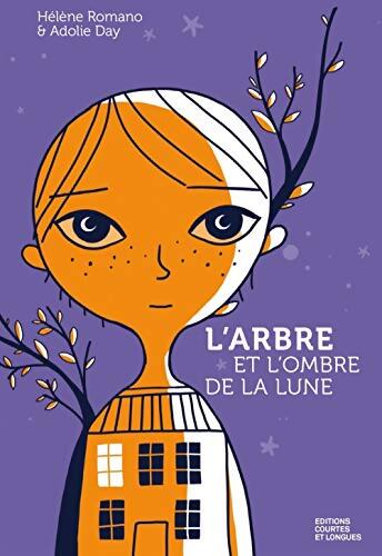 L'arbre et l'ombre de la lune - Hélène Romano - Livre