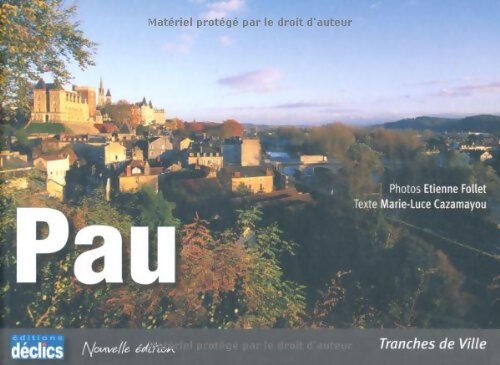 Pau - Marie-Luce Cazamayou - Livre
