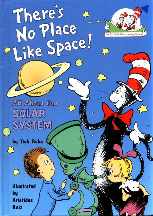 There's no place like space ! All about our solar system - Tish Rabe - Livre