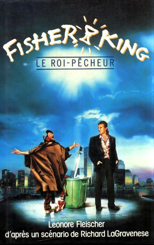 Fisher King, le roi-pêcheur - Richard Lagravenese - Livre