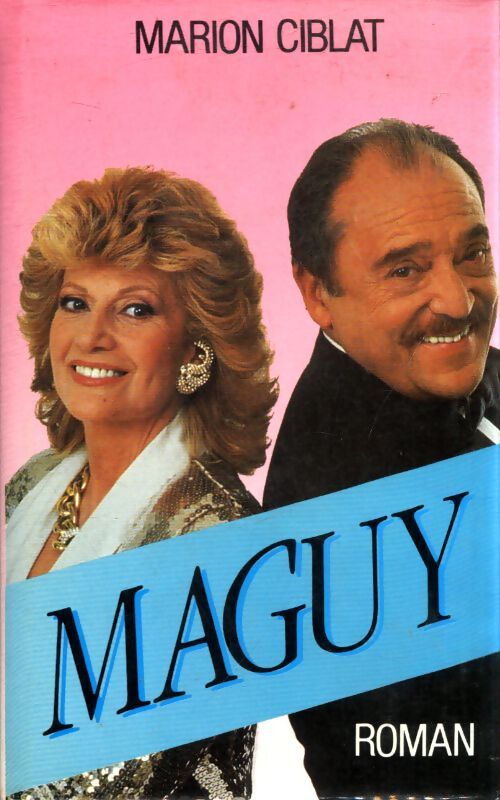 Maguy - Marion Ciblat - Livre