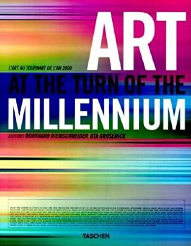 Art at the turn of the millennium : L'art au tournant de l'an 2000 - Christoph Blase - Livre
