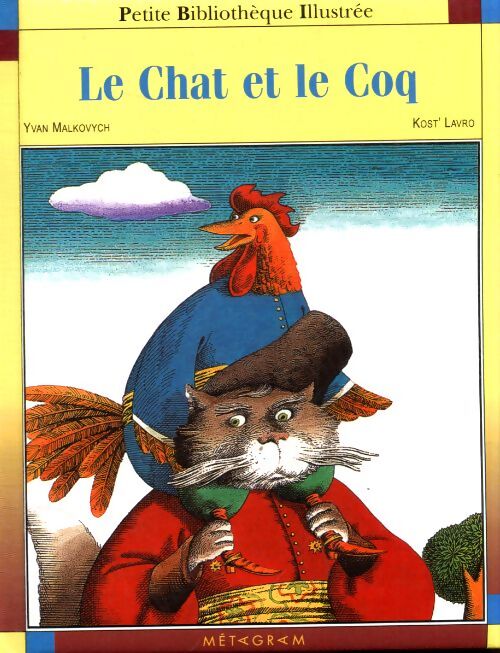 Le chat et le coq - Yvan Malkovych - Livre