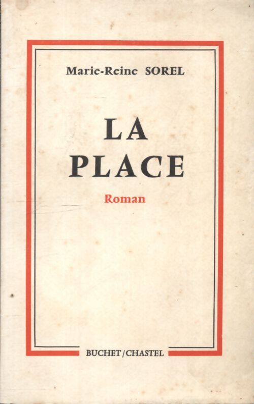 La place - Marie-Reine Sorel - Livre