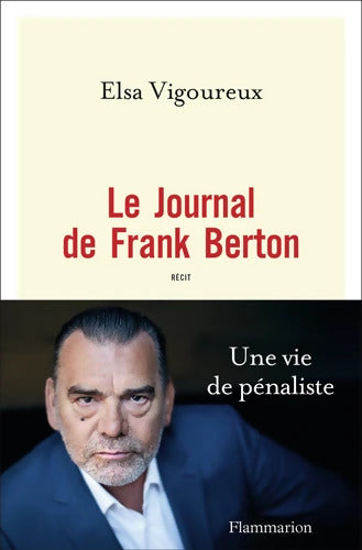 Le journal de Frank Berton - Elsa Vigoureux - Livre