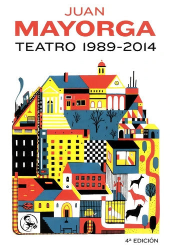Teatro 1989-2014 - Juan Mayorga Ruano - Livre