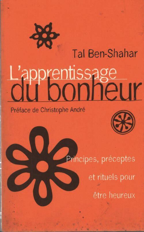L'apprentissage du bonheur - Ben-Shahar Tal - Livre