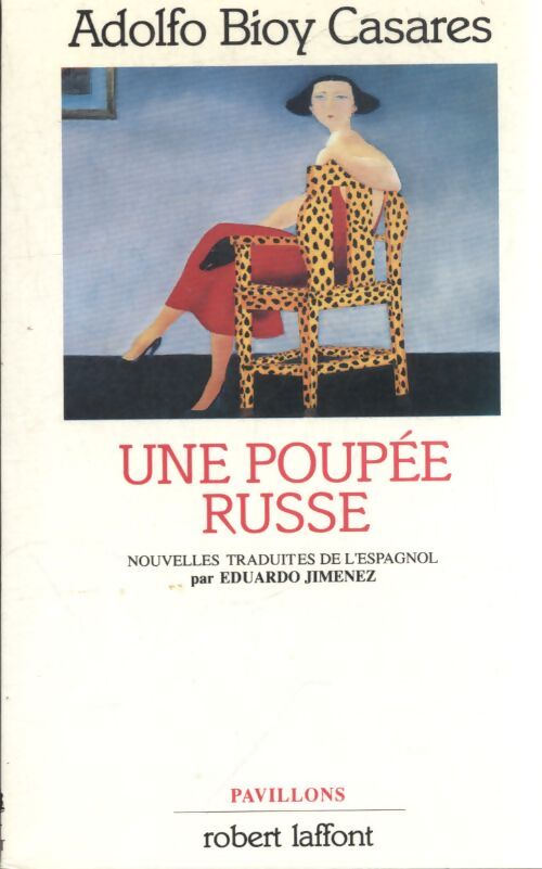 Poupee russe - Adolfo Bioy Casares - Livre
