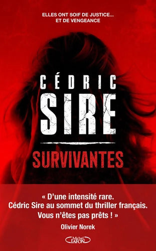 Survivantes : Le Thriller événement de Cédric Sire ! Livre Nouveauté 2025 - Sire Cédric - Livre