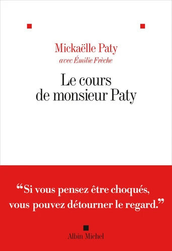 Le Cours de Monsieur Paty - Mickaëlle Paty - Livre