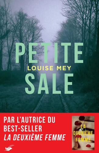 Petite Sale - Louise Mey - Livre