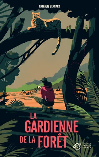 La gardienne de la forêt - Nathalie Bernard - Livre