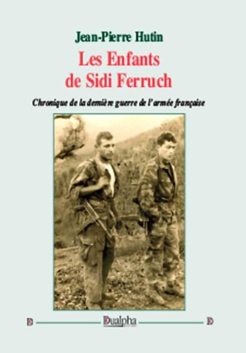 Les enfants de Sidi Ferruch - Jean-Pierre Hutin - Livre