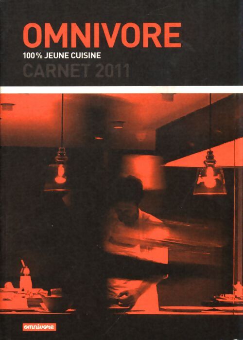Carnet omnivore 2011 - Collectif - Livre