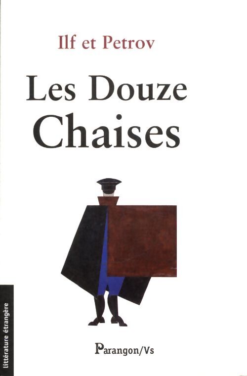 Les 12 chaises - Ilya Ilf - Livre