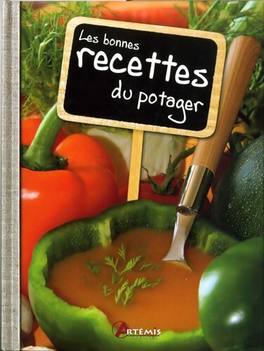 Les bonnes recettes du potager - Inconnu - Livre