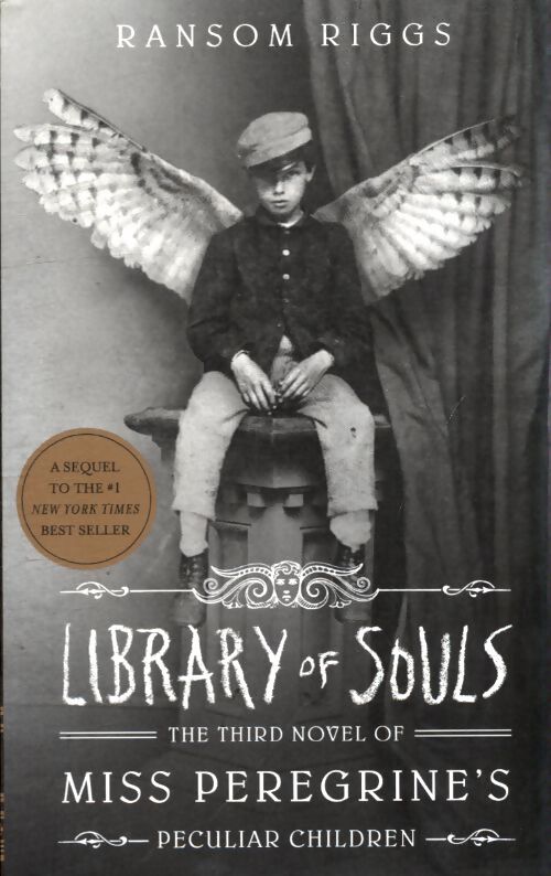 Library of souls - Ransom Riggs - Livre