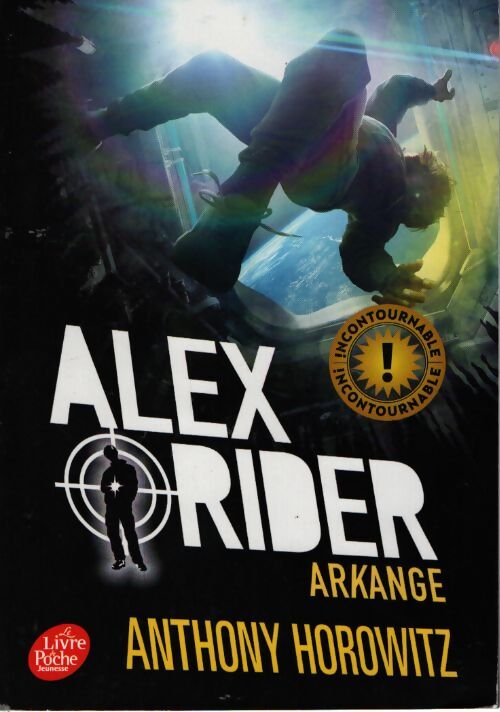 Alex rider tome 6 - arkange - Anthony Horowitz - Livre