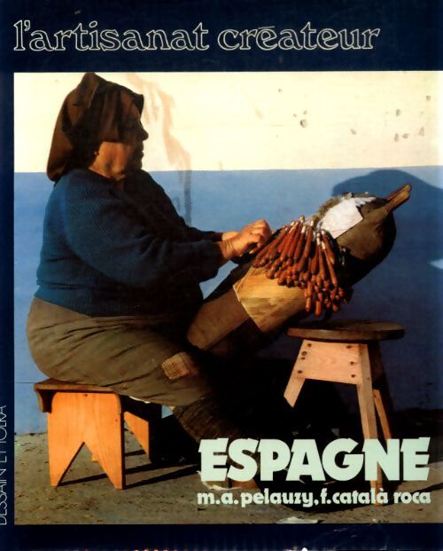 Espagne - Maria Antonia Pelauzy - Livre