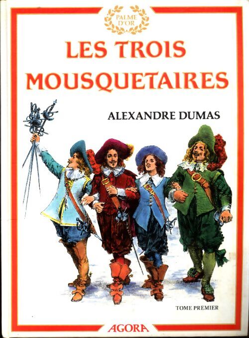 Les trois mousquetaires - Alexandre Dumas - Livre
