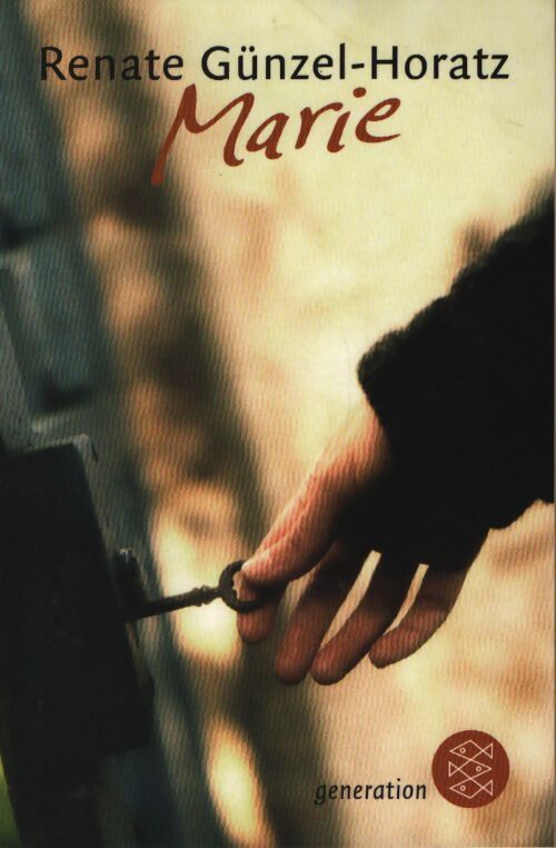 Marie - Renate Günzel-Horatz - Livre