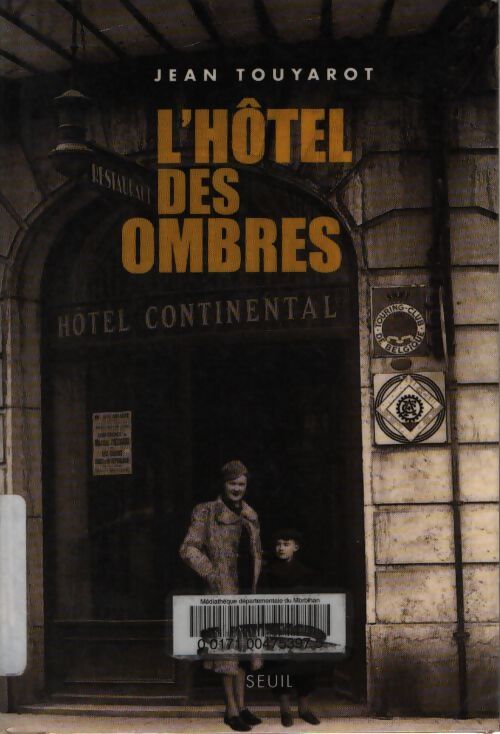 L'hôtel des ombres - Jean Touyarot - Livre