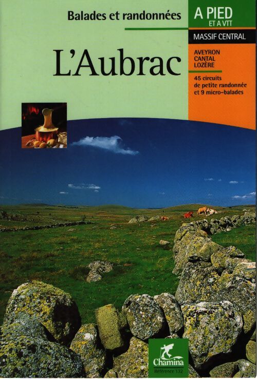 L'aubrac - Guide Chamina - Livre