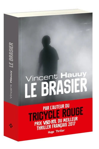 Le brasier - Vincent Hauuy - Livre