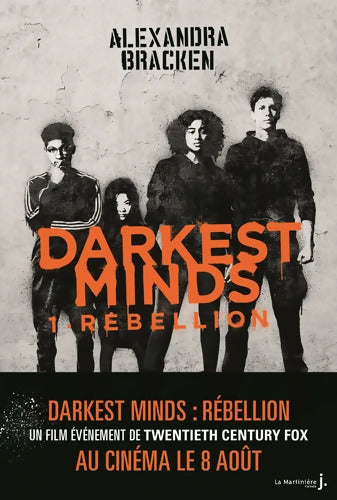 Rébellion Darkest Minds Tome I - Alexandra Bracken - Livre