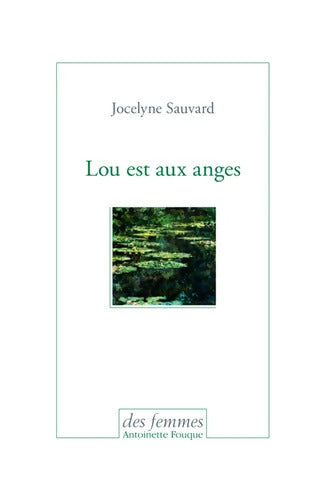 Lou est aux anges - Jocelyne Sauvard - Livre