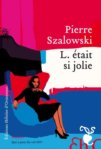 L. était si jolie - Pierre Szalowski - Livre