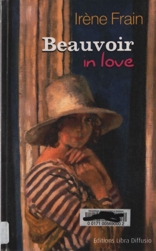 Beauvoir in Love - Irène Frain - Livre