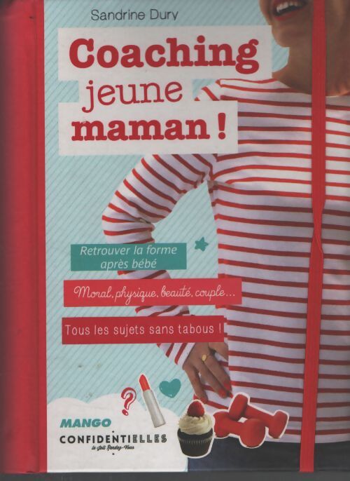 Coaching jeune maman - Sandrine Dury - Livre
