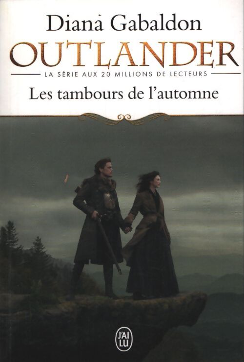 Outlander Tome IV : Les tambours de l'automne - Diana Gabaldon - Livre